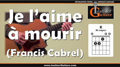 Je L’aime A Mourir – Francis Cabrel