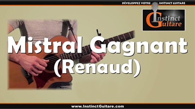 Mistral Gagnant – Renaud – Arrangement pour guitare