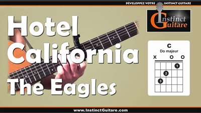 Hotel California (The Eagles) – 1ère partie – Introduction