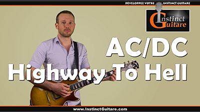 Highway To Hell (AC/DC) à la guitare – Riffs et rythmiques