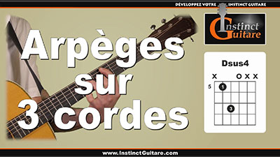 Arpèges sur 3 cordes à la guitare