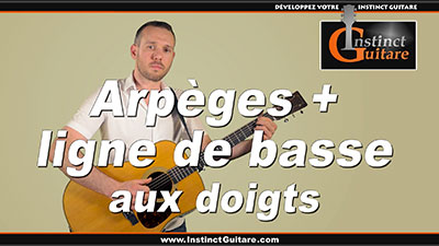 Arpèges et ligne de basse aux doigts