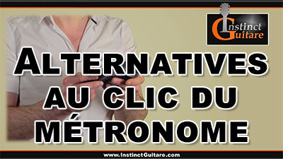 Alternatives au clic du métronome