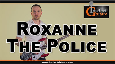 Roxanne (The Police) à la guitare