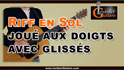 Riff en Sol joué aux doigts avec glissés