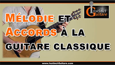 Mélodie et accords à la guitare classique