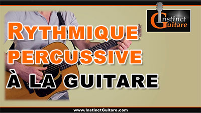 Rythmique percussive à la guitare