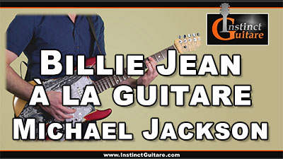 Billie Jean (Michael Jackson) – Arrangement pour guitare