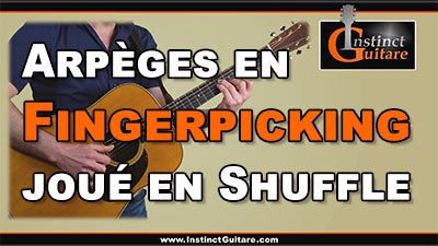 Arpèges en fingerpicking joués en shuffle