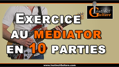 Exercice au médiator en 10 parties