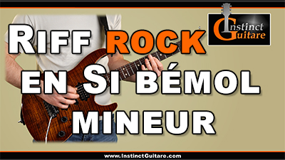 Riff rock en Si bémol mineur