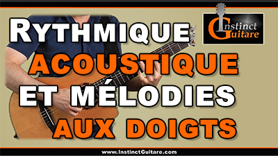 Rythmique acoustique et mélodies aux doigts