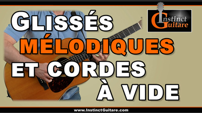 Glissés mélodiques et cordes à vide