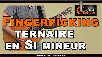 Fingerpicking ternaire en Si mineur