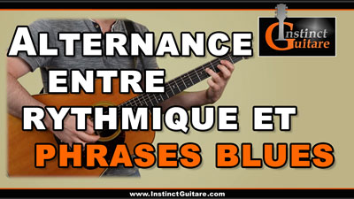 Alternance entre rythmique et phrases blues