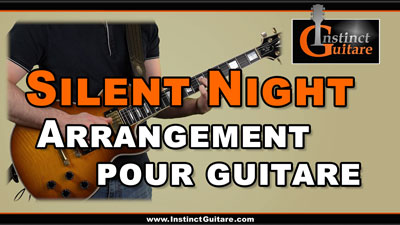 Silent Night – Arrangement pour guitare