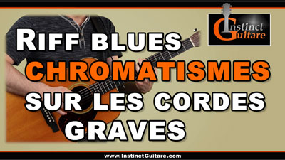 Riff blues avec chromatismes sur les cordes graves