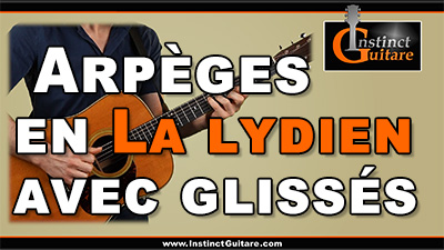 Arpèges en La lydien avec glissés