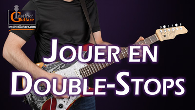 Jouer en double-stops dans un riff avec accompagnement