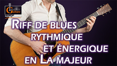 Riff de blues rythmique et énergique en La majeur