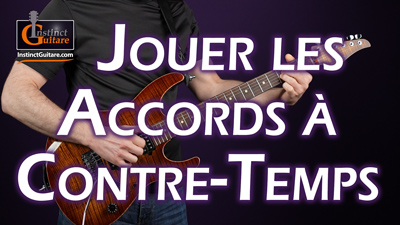 Jouez vos accords à contre-temps à la guitare