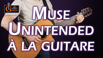 Unintended (Muse) à la guitare acoustique