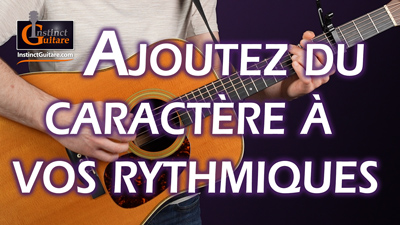 Ajoutez du caractère à vos rythmiques en étouffant les cordes