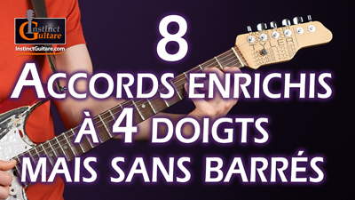 8 accords enrichis joués à 4 doigts sans barrés