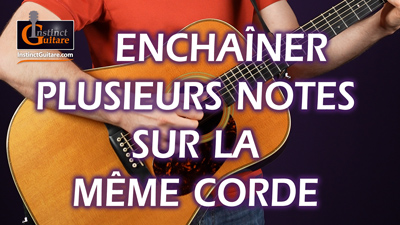 Comment enchaîner plusieurs notes sur la même corde ?