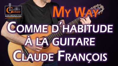 Comme d’habitude (Claude François) – Arrangement pour guitare