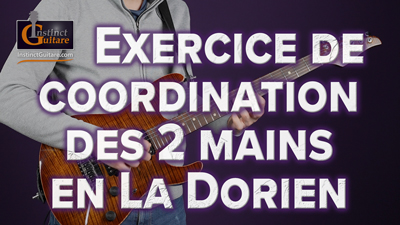 Exercice de coordination des 2 mains en La Dorien
