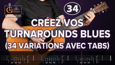 Créez vos propres turnarounds blues (34 exemples avec tablatures)